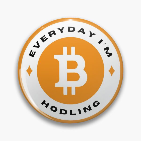Item preview, Everyday I'm Hodling - Bitcoin (BTC) - Color designed and sold by issaapparel.