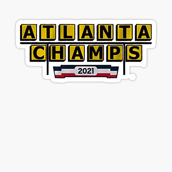 ATLANTA CHAMPS 2021 Sticker