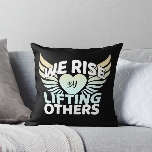Item preview, We Rise By Lifting Others designed and sold by positivehustler.