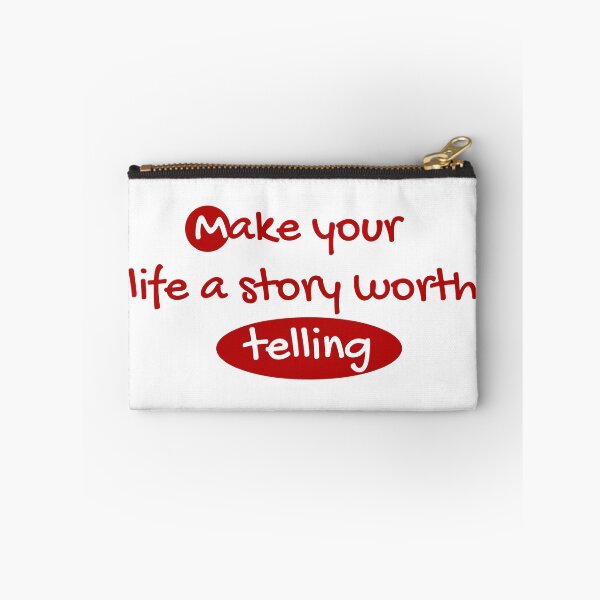 Item preview, Make your life a story worth telling designed and sold by smsm4.