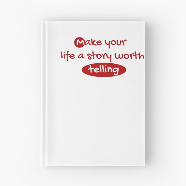 Item preview, Make your life a story worth telling designed and sold by smsm4.
