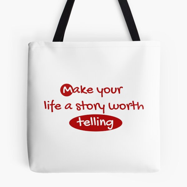 Item preview, Make your life a story worth telling designed and sold by smsm4.