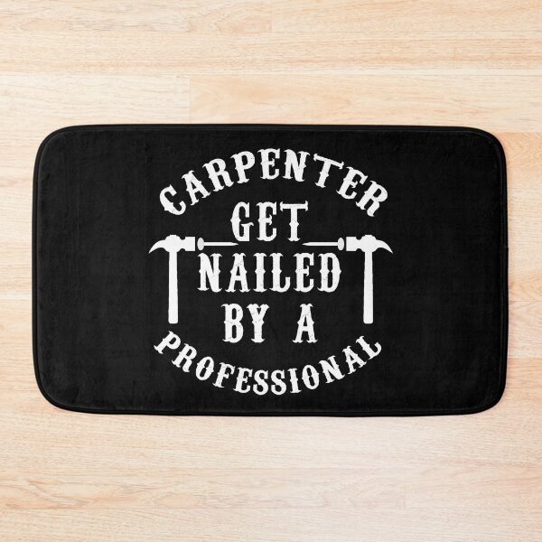 Item preview, Get Nailed By A Professional Funny Carpenter designed and sold by tronictees.