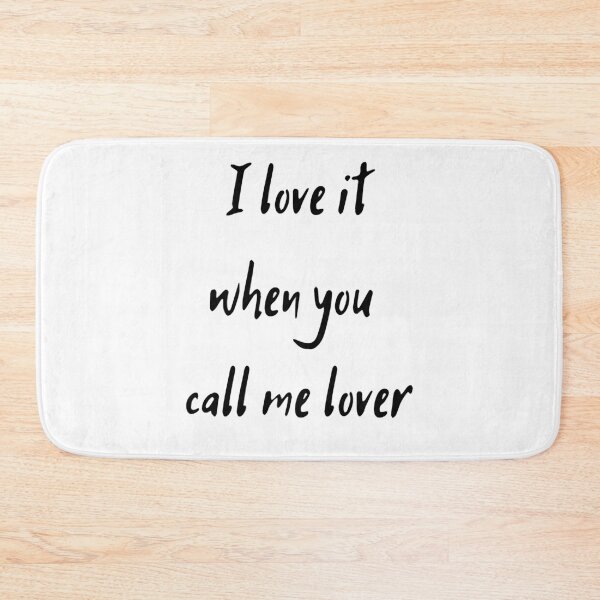 Item preview, Gifts Men I Love It When You Call Me Lover Sam Fender Quote Graphic For Fan designed and sold by BransonWikinson.