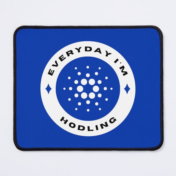 Item preview, Everyday I'm Hodling - Cardano (ADA) - Color designed and sold by issaapparel.