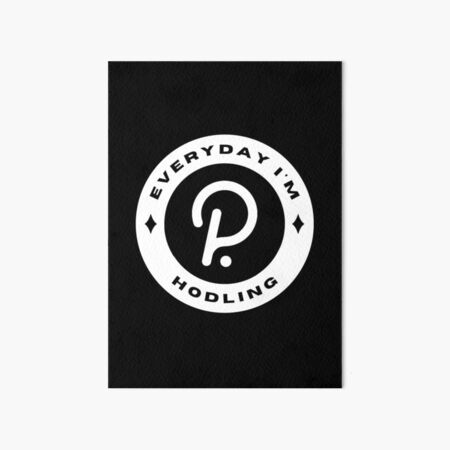 Artikel-Vorschau von Everyday I'm Hodling - Polkadot (DOT) - Weiß, designt und verkauft von issaapparel.
