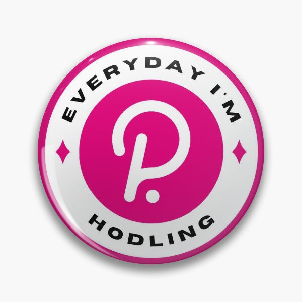 Item preview, Everyday I'm Hodling -  Polkdadot (DOT) - Color designed and sold by issaapparel.