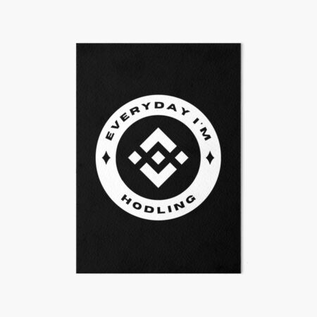 Artikel-Vorschau von Everyday I'm Hodling - Binance Coin (BNB) - Weiß, designt und verkauft von issaapparel.