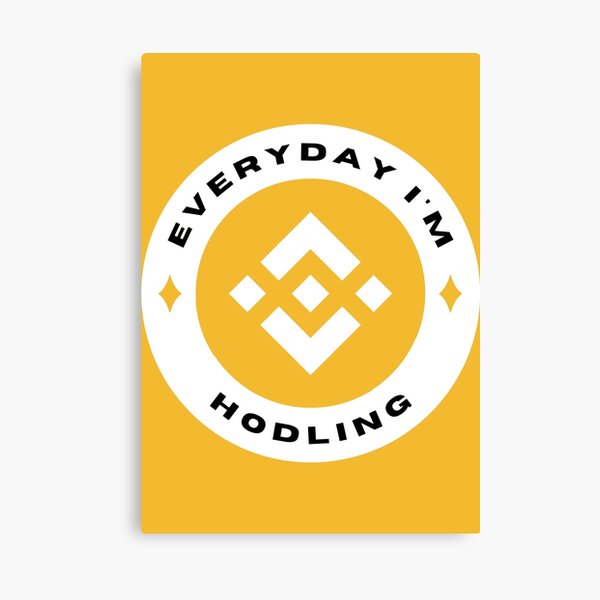 Artikel-Vorschau von Everyday I'm Hodling - Binance Coin (BNB) - Farbe, designt und verkauft von issaapparel.