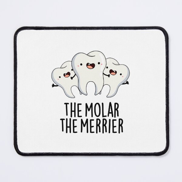 Item preview, The Molar The Merrier Funny Dental Tooth Puns designed and sold by punnybone.