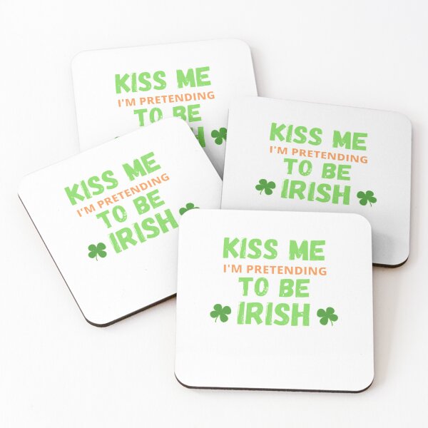Item preview, Kiss me I'm pretending to be Irish designed and sold by PacePoint.