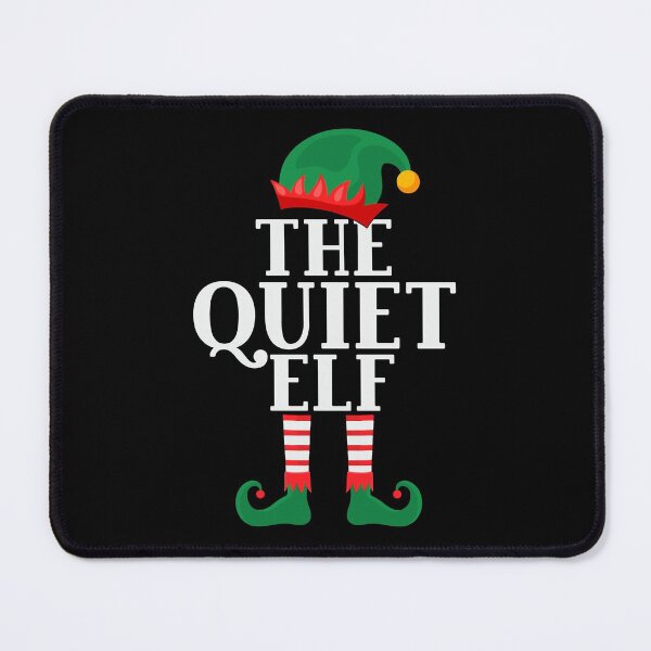 Item preview, The Quiet Elf - Funny Christmas 2021 designed and sold by thecooltable.
