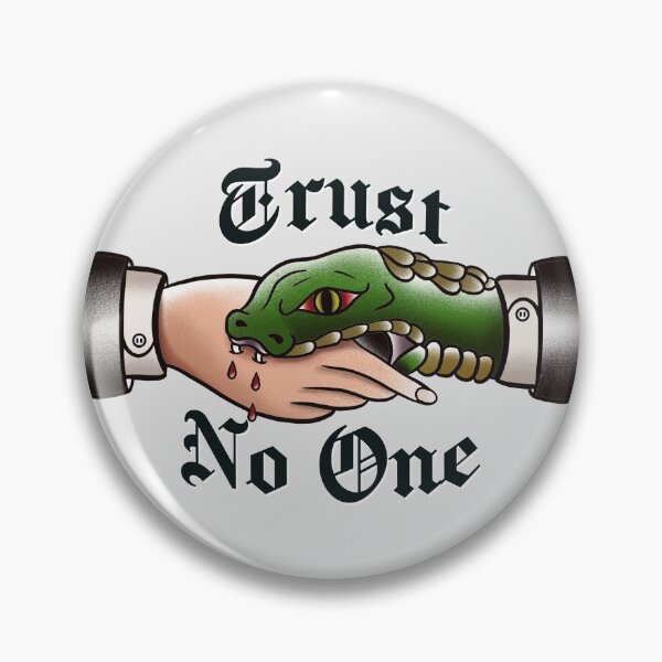 Item preview, Trust No One designed and sold by CiricexChimera.