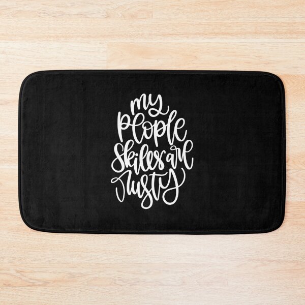Item preview, My people skills are rusty designed and sold by pnkpopcorn.