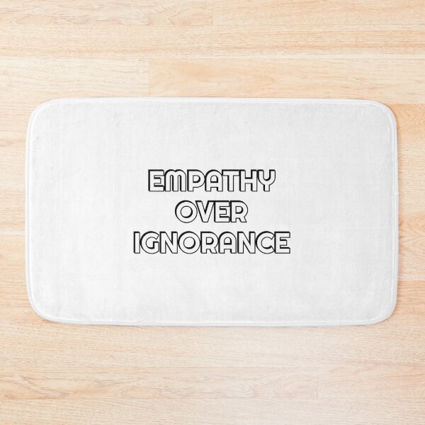 Item preview, Empathy over ignorance designed and sold by Inspirationmotivation.