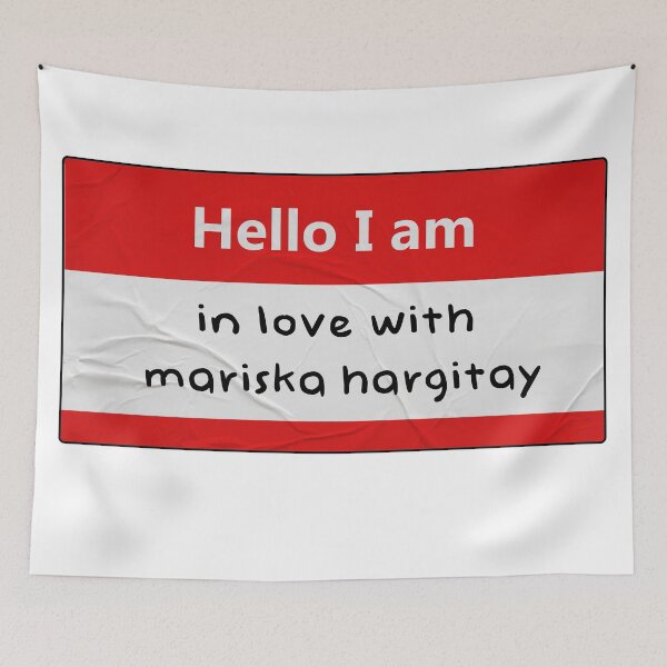 Item preview, hello i am: in love with mariska hargitay designed and sold by medusabyaguss.