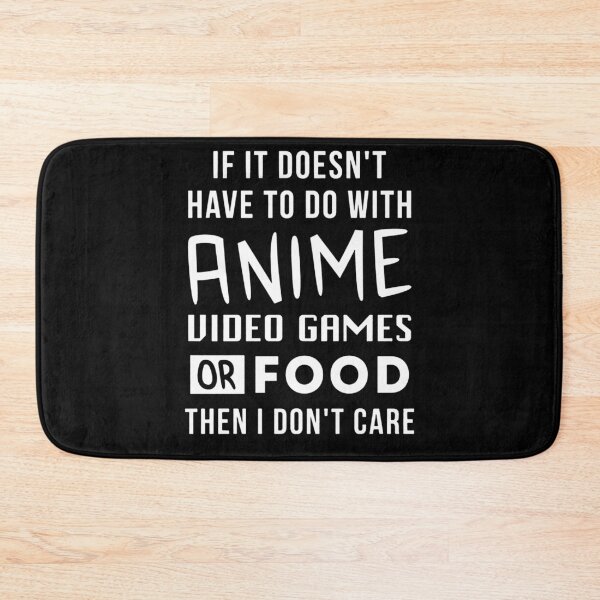 Item preview, anime or food dont care designed and sold by sayotayo93.