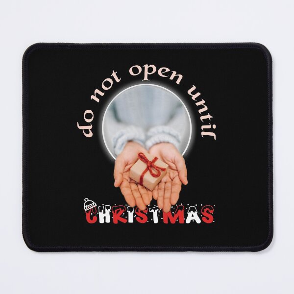 Item preview, Do not open until christmas designed and sold by PhotoPrise.