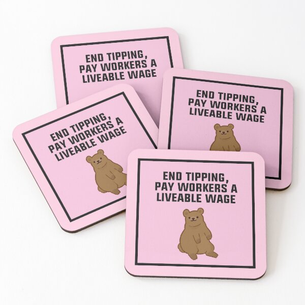 Item preview, End Tipping - Pay Workers A Living Wage designed and sold by Picket Club.
