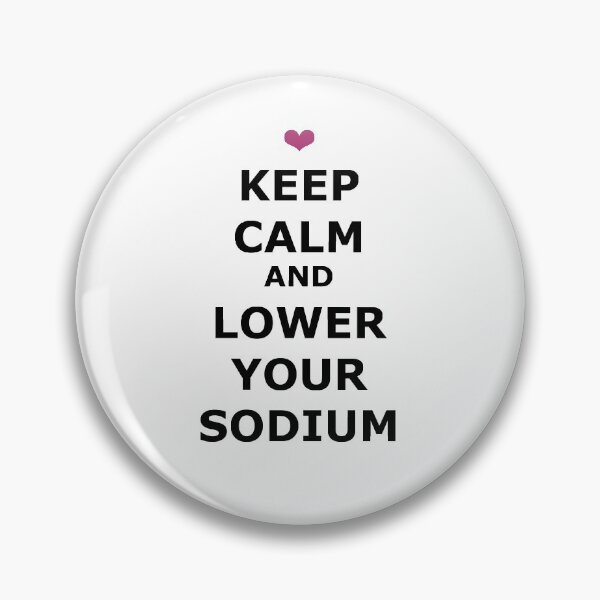 Item preview, Keep Calm Lower Your Sodium (black) designed and sold by Deborah Singer.
