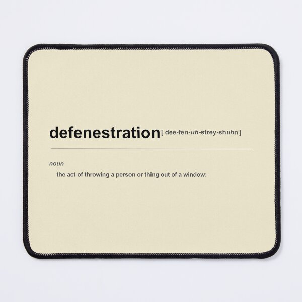 Item preview, Defenestration Definition designed and sold by RinozaRose.