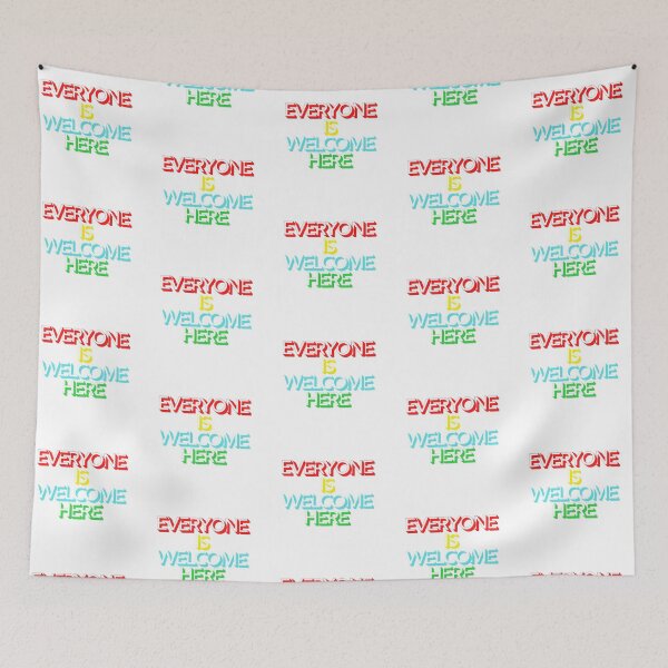 Item preview, Everyone Is Welcome Here designed and sold by thundercandy.