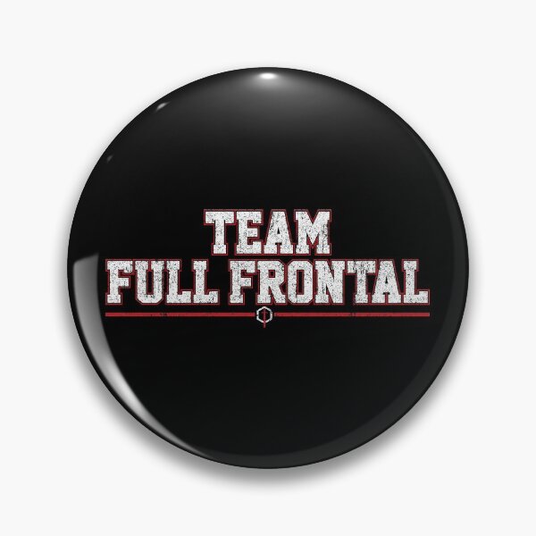 Item preview, Team Full Frontal designed and sold by huckblade.