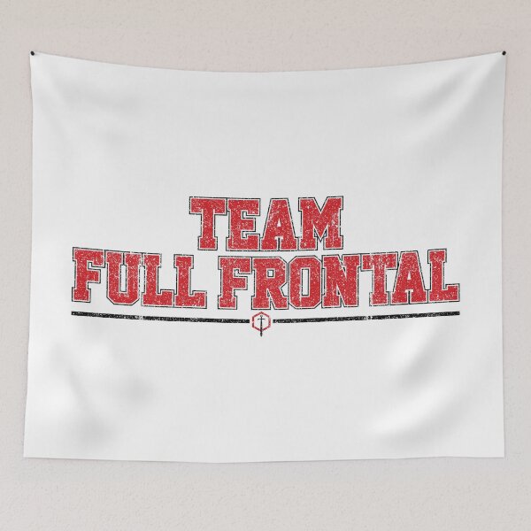 Item preview, Team Full Frontal (Variant) designed and sold by huckblade.