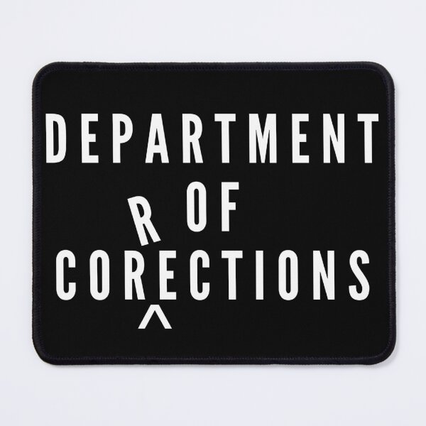 Item preview, DEPARTMENT OF CORRECTIONS designed and sold by JimmieZ.