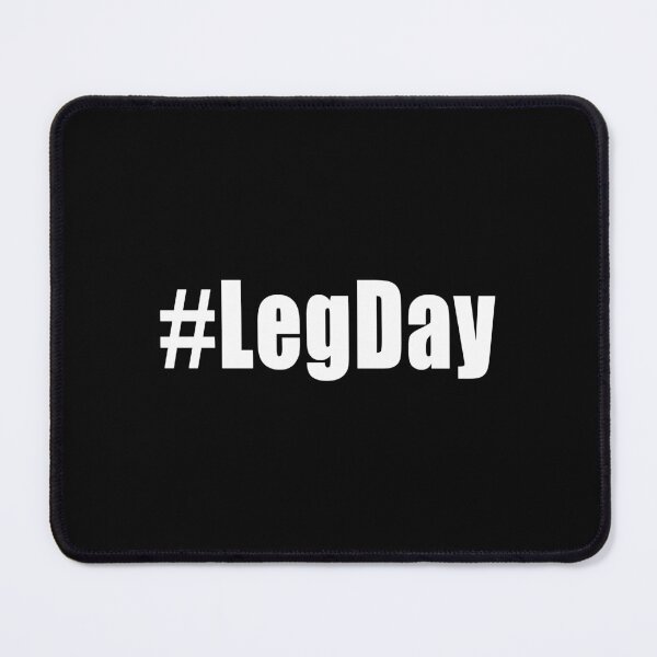 Item preview, Hashtag Leg Day Legday Gym Motivational Workout Stuff  designed and sold by Jason Gilbert.