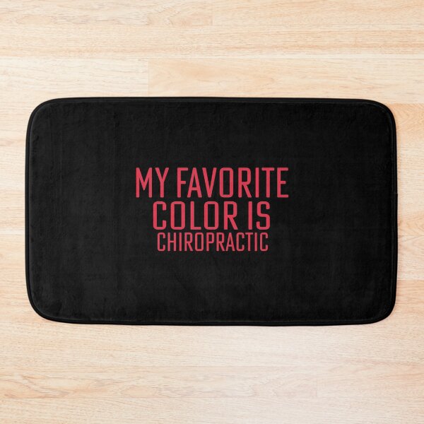 Item preview, My favorite color is Chiropractic funny gift for man and woman designed and sold by patroart.