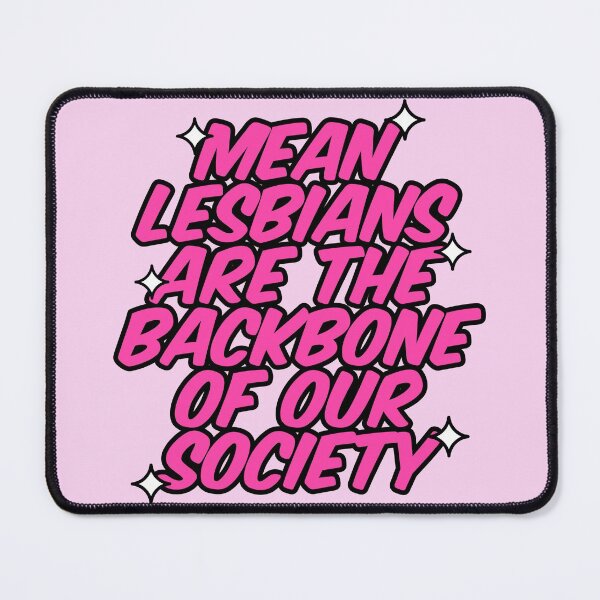 Item preview, mean lesbians designed and sold by adoresapphics.