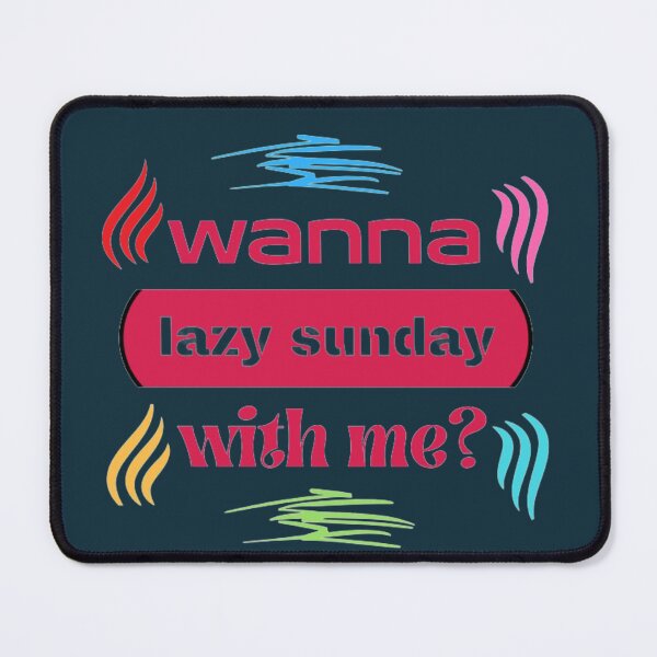 Item preview, Lazy sunday designed and sold by Rejcharms.