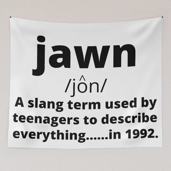 Item preview, Jawn Slang Term 90's Renewed 2021 designed and sold by CBCreations73.