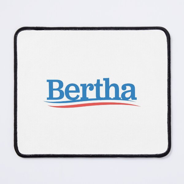 Item preview, Bertha Bernie designed and sold by JRsTees.