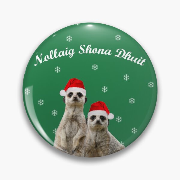 Item preview, Nollaig Shona Dhuit Meerkats designed and sold by quentinjlang.