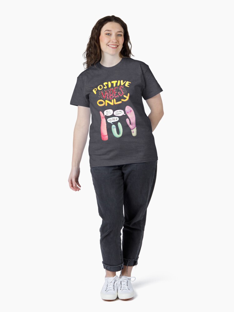 Thumbnail 4 of 7, Classic T-Shirt, Positive Vibes Only designed and sold by StephVonAwesome.