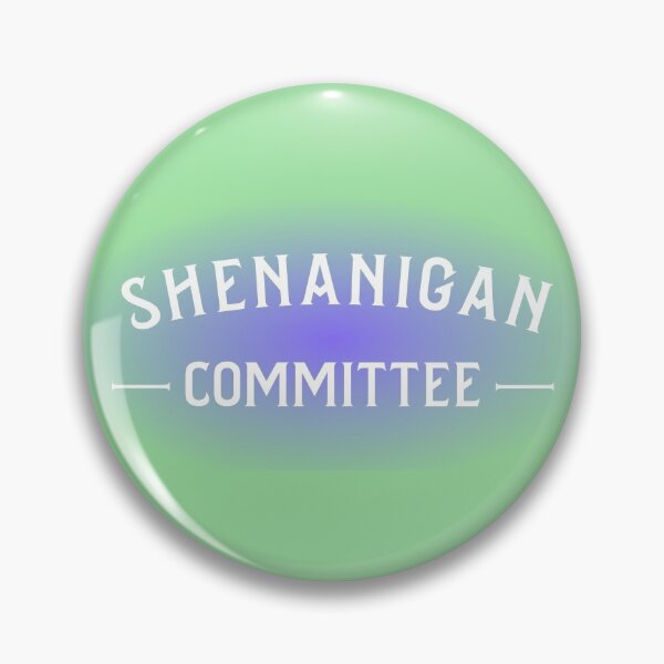 Item preview, Shenanigan Committee* designed and sold by SignumStore.