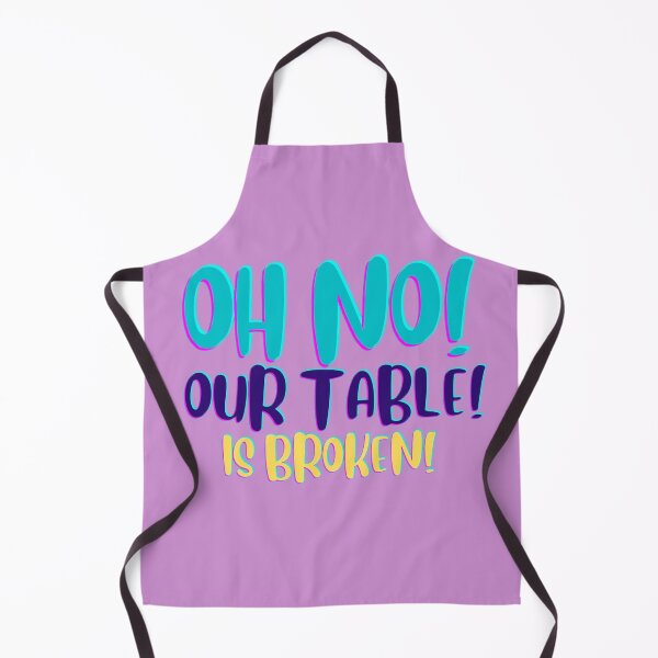 Item preview, Oh No! our Table! Is Broken! designed and sold by Screwnut.