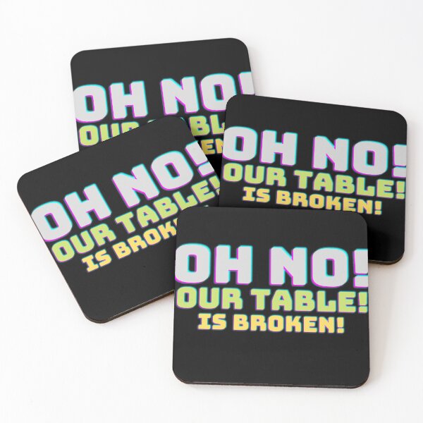 Item preview, Oh No! our Table! Is Broken! designed and sold by Screwnut.