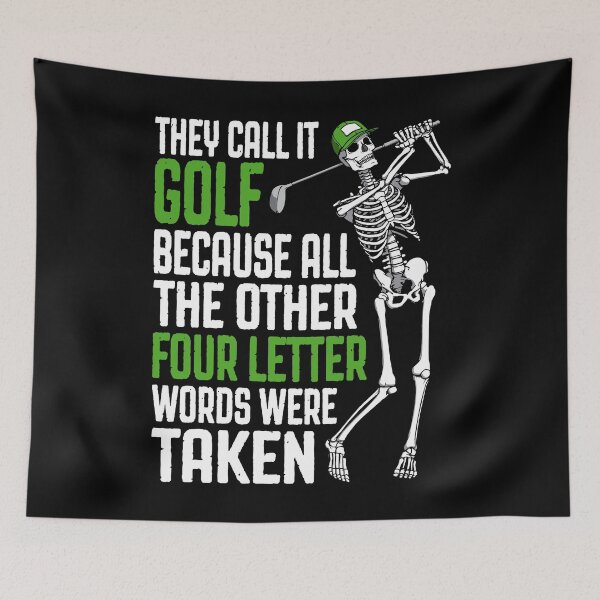 Item preview, Golf Four Letter Word Funny Skeleton Golfer Quote designed and sold by GrandeDuc.