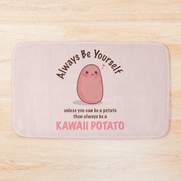 Item preview, Kawaii Potato - Always Be Yourself designed and sold by Irene Koh.
