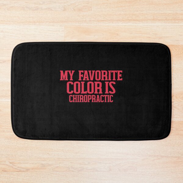 Item preview, My favorite color is Chiropractic funny gift for man and woman designed and sold by patroart.