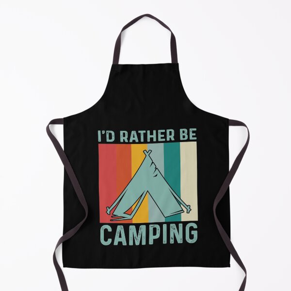 Item preview, I'D RATHER BE CAMPING designed and sold by HarleyGarner.