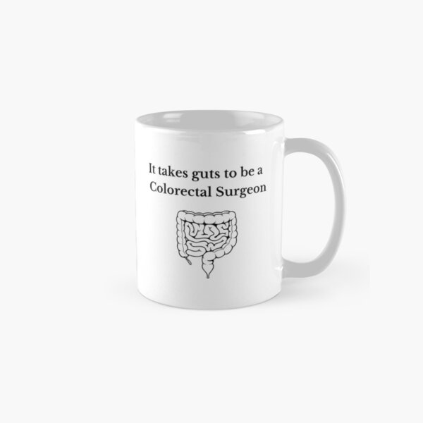 Aperçu de l'œuvre Il faut du courage pour être un chirurgien colorectal créée et vendue par 23Cdesigns.