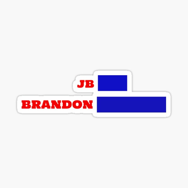 Lets Go Brandon Decal FJB Funny FUCK Joe Biden Sticker 