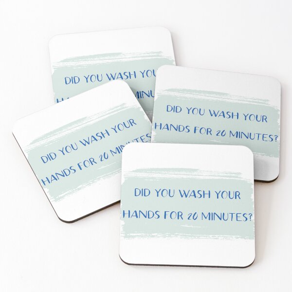 Item preview, Did You Wash Your Hands For 20 Minutes? designed and sold by andmarstan.