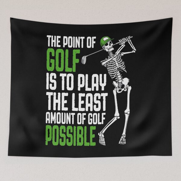 Item preview, The Point Of Golf Funny Skeleton Golfer Humor Quote designed and sold by GrandeDuc.