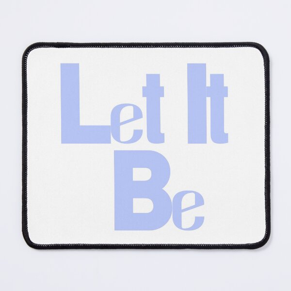 Item preview, Let It Be - Let It Go, or Let It Happen designed and sold by Rozlar.