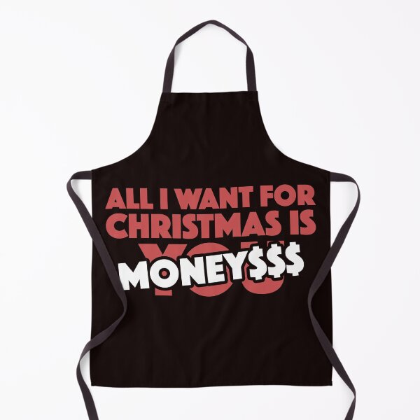 Item preview, All I Want For Christmas is MONEY$$$ CASH FUNDS CAPITAL designed and sold by Capiral Bucketlist.